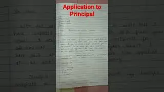 Application to Principal #shorts #short #application #application writing #cbse #school application