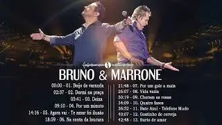 Live Bruno e Marrone Grandes Sucessos - Melhores M&uacute;sicas Rom&acirc;nticas Inesquec&iacute;veis