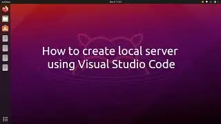 How to create local server using Visual Studio Code
