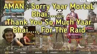 MortaL Raid On Aman | Aman Says Apologize To MortaL For Controversy