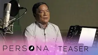 Most Difficult Voiceover for ABS-CBN | Persona Teaser