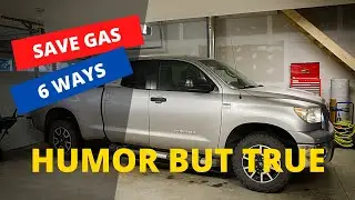 How to save GAS in your Tundra