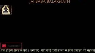 Baba Balaknath Temple Trust -Offical Channel Live Darshan