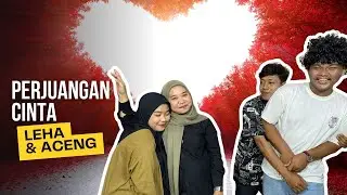 Perjuangan cinta leha & aceng | Art Company Video