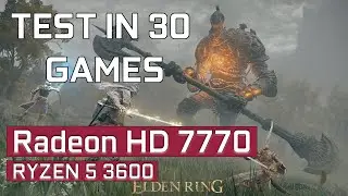 Radeon HD 7770 tested in 30 Games in 2022 | Still capable 10 years later?