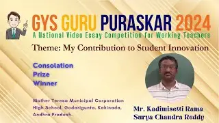 GYS Guru Puraskar 2024 Consolation Award - Kadimisetti Rama Surya Chandra Reddy
