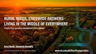 Rural Needs, Statewide Answers: Living in the Middle of Everywhere