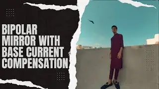 Bipolar Mirror with Base Current Compensation Explained