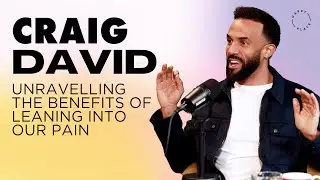 How Leaning Into Pain Can Help Validate Our Feelings | Craig David | Fearne Cotton's Happy Place