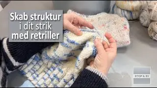 Få struktur i dit strik med retriller