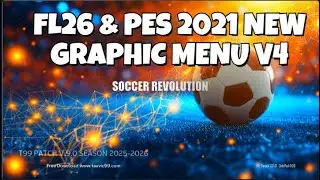 PES 2021 и FL26: НОВОЕ ГРАФИЧЕСКОЕ МЕНЮ