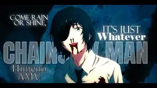 Himeno || Weather || Chainsaw Man AMV