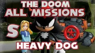 Shadow The Hedgehog (Reloaded V1.2) The Doom: All Missions & Red Rings / Heavy Dog ~ S Rank