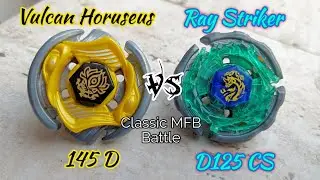 Vulcan Horuseus 145D vs Ray Striker D125CS || Classic MFB Battle