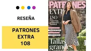 RESE&Ntilde;A Patrones  tallas grandes extra octubre 2025
