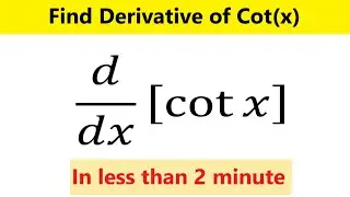 Derivative of cotx | Differentiate of cotx