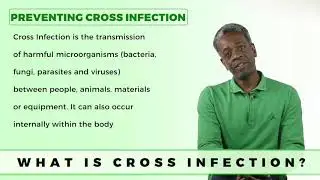 Cross Infection - Part 1 - What is it?