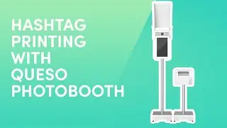 Hashtag Printing | Photo Booth Business