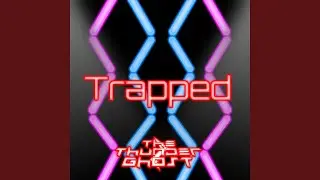 Trapped