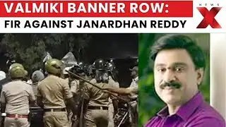 FIR Filed Against BJP MLA Janardhan Reddy, 10 Others Over Valmiki Banner | NewsX