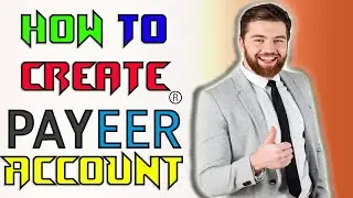 How To Create PAYEER Account Step By Step Payeer account