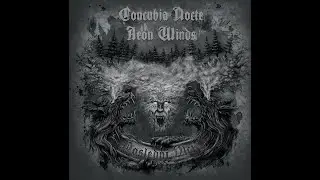Concubia Nocte, Aeon Winds - Posledn&iacute; Vlci (Full Split Album, 2016)