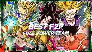 THE BEST F2P 'FULL POWER' TEAM SHOWCASE | DBZ Dokkan Battle