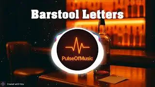 BARSTOOL LETTERS - PulseOfMusic