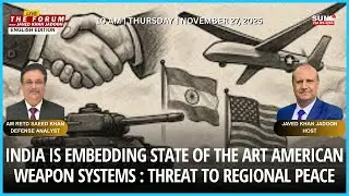 India is embedding state of the art American weapon systems : threat to&nbsp;regional&nbsp;peace | Forum
