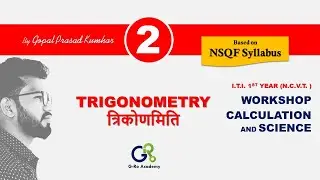 TRIGONOMETRY 02| त्रिकोणमिति |ANGLE| T-RATIO |TRIGONOMETRIC  TRANSFORMATION| -ITI WCS BY GOPAL SIR