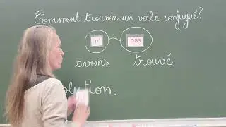 Comment trouver un verbe conjugu&eacute; ?