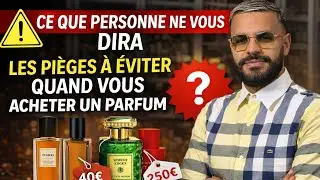 🚫 Les pi&egrave;ges &agrave; &eacute;viter quand vous achetez un parfum 