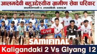 Kaligandaki 2 Vs Glyang 7 Samifinal
