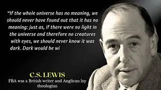 C.S. Lewis Inspiring Quotes for a Meaningful Life