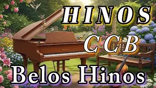Belos Hinos de Louvores a Deus  Vol.1 - CCB