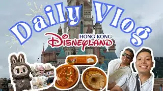 Daily Vlog - Hong Kong Disneyland
