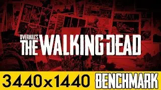 OVERKILL's The Walking Dead - PC Ultra Quality (3440x1440)