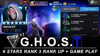 6 STARS RANK 3 G.H.O.S.T - RANK UP + GAME PLAY - MAGİ TV MCOC