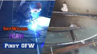 Ship Welder ( Pinoy FCAW Welders in Japan 2020)