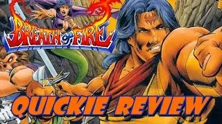 Breath of Fire SNES - Quickie Review | Nefarious Wes