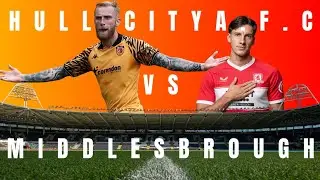 Hull city A.F.C vs Middlesbrough