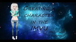 Creating a character in the IMVU/Создание персонажа в IMVU