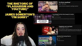 Риторика &laquo;Плагиата и You(tube)&raquo; и &laquo;Извините&raquo; Джеймса Сомертона