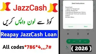 How to repay jazz cash loan 2026 | Jazzcash loan wapas karne ka tarika | return ready cash loan
