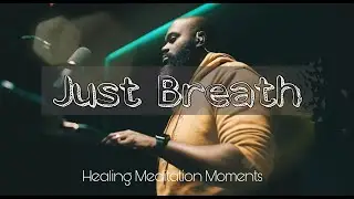 Healing Meditation Moments | Rodlin Pierre | Reflection | #Instrumental | #Silence | God's Presence