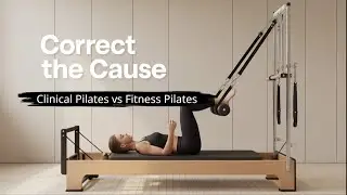 Clinical Pilates vs Regular Classes | What's Actually Different