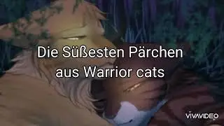 Die Süßesten Pärchen aus Warrior Cats