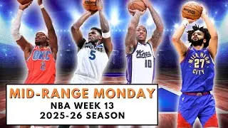 Mid-Range Monday: NBA Week 13 ft. SGA, DeMar, Jamal Murray, & Ant-Man!