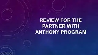 Partner With Anthony Review - Anthony Morrison Online Training