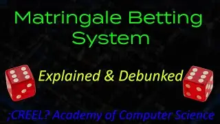 The Martingale Betting System Explained and Debunked